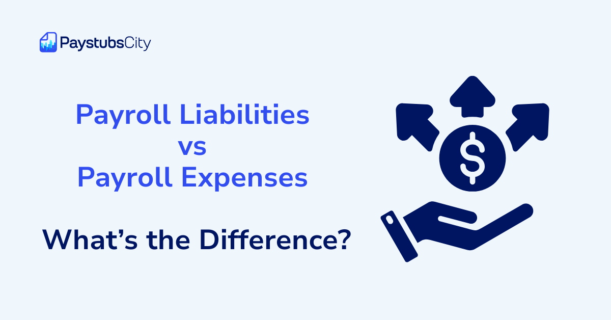 Payroll Liabilities vs Payroll Expenses